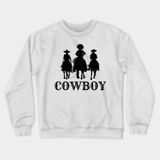 Cool Cowboy 1 Crewneck Sweatshirt